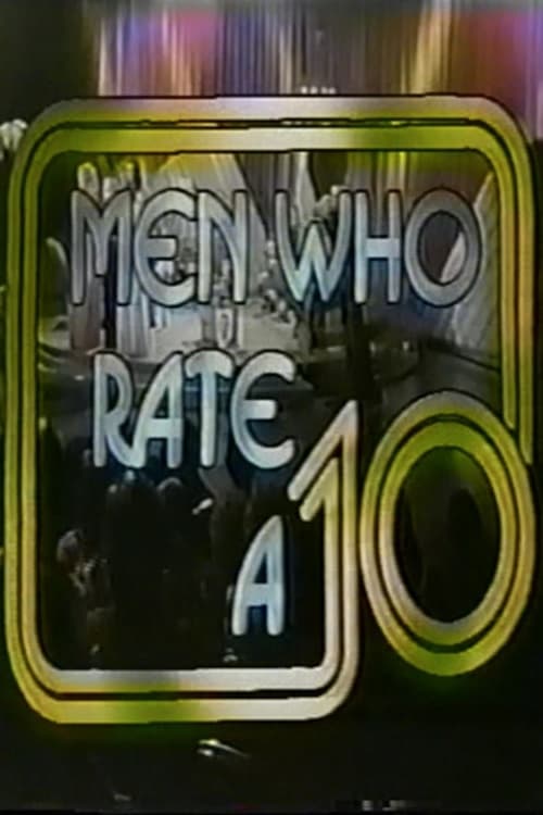 Постер Men Who Rate a 10